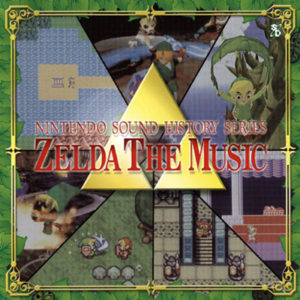 Produit dérivé – Bande originale - Zelda The Music